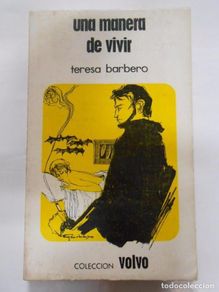 Libros: Una manera de vivir. - Barbero, Teresa. TDK266 -